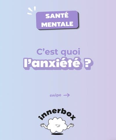 C'est quoi l'anxiété ? — Santé mentale